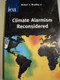 Climate Alarmism Reconsidered by Robert L. Bradley, 9780255365413