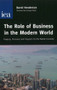 Role of Business in the Modern World (Progress, Pressures and Profits for the Market Economy) by David Henderson, 9780255365482