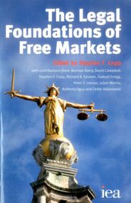 Legal Foundations of Free Markets by Stephen Copp, 9780255365918