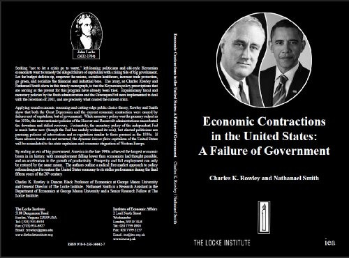 Economic Contractions in the United States (A Failure of Government) by Charles K. Rowley, Nathanael Smith, 9780255366427