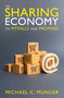 The Sharing Economy (Its Pitfalls and Promises) by Michael C. Munger, 9780255367912