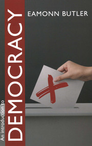 Introduction to Democracy by Eamonn Butler, 9780255367974
