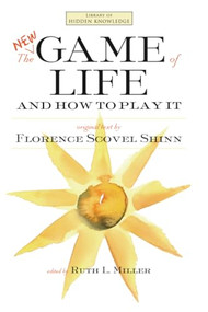 The New Game of Life and How to Play It - 9781668247167 by Florence Scovel Shinn, Ruth L. Miller