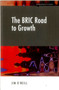 BRIC Road to Growth by Jim O'Neill, 9781907994135