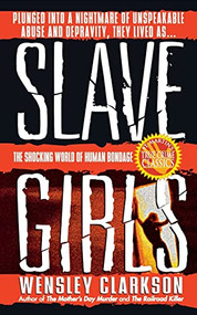 Slave Girls by Wensley Clarkson, 9781250093004