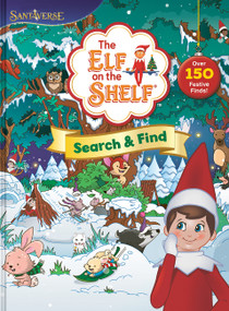 The Elf on the Shelf: Search & Find (Over 150 Festive Finds!) by Chanda A. Bell, 9780063327504