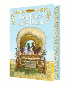 Little House on the Prairie Deluxe Collector's Edition by Laura Ingalls Wilder, Garth Williams, 9780063512221