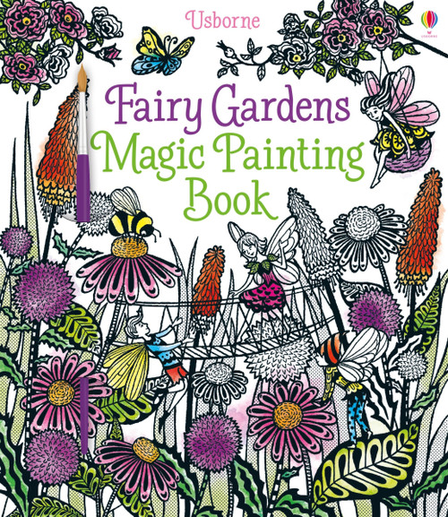Fairy Gardens Magic Painting Book by Lesley Sims, Barbara Bongini, 9781836050629