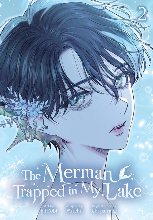 The Merman Trapped in My Lake, Vol. 2 by R.PPOBI, Mitchu, Chi pa Chi pa rang, Toppy Toppy, 9798400904615