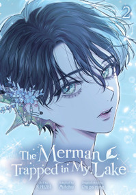 The Merman Trapped in My Lake, Vol. 2 by R.PPOBI, Mitchu, Toppy Toppy, Chi pa Chi pa rang, 9798400904615