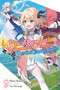 The Magical Revolution of the Reincarnated Princess and the Genius Young Lady, Vol. 9 (novel) by Piero Karasu, Yuri Kisaragi, Haydn Trowell, 9798855418958