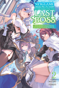 New Game Plus After Defeating the Last Boss, Vol. 2 by Touwa Akatsuki, Falmaro, Kamishiro Taishi, 9798855422047