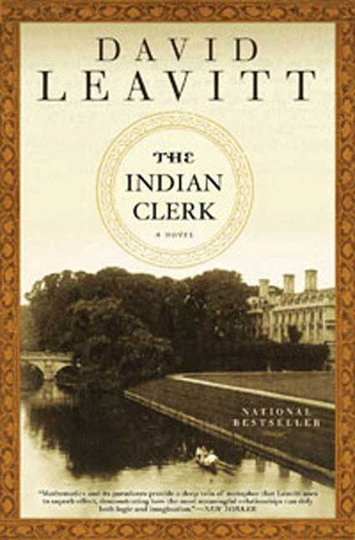 The Indian Clerk (A Novel) by David Leavitt, 9781596910416