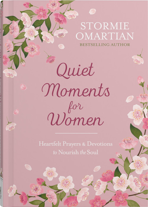 Quiet Moments for Women (Heartfelt Prayers and Devotions to Nourish the Soul) by Stormie Omartian, 9780736993401