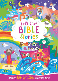 Let's Spot Bible Stories (An Interactive Seek and Find Bible Story Activity Book for Children Up to Age 6) by Harvest House Publishers, 9780736994170