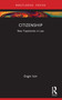 Citizenship (New Trajectories in Law) - 9781032499000 by Engin Isin, 9781032499000