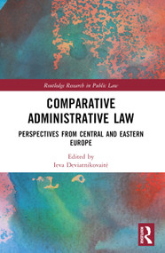 Comparative Administrative Law (Perspectives from Central and Eastern Europe) by Ieva Deviatnikovaitė, 9781032602189