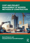 Cost and Project Management of Modern Methods of Construction by David Roberts, Gopalakrishnan Gomathinayagam, 9781032916064