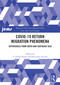 COVID-19 Return Migration Phenomena (Experiences from South and Southeast Asia) by S. Irudaya Rajan, Jean-Louis Arcand, 9781032892313
