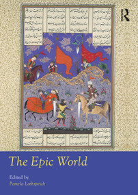 The Epic World by Pamela Lothspeich, 9781032424996
