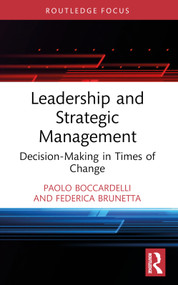 Leadership and Strategic Management (Decision-Making in Times of Change) - 9781032605913 by Paolo Boccardelli, Federica Brunetta, 9781032605913