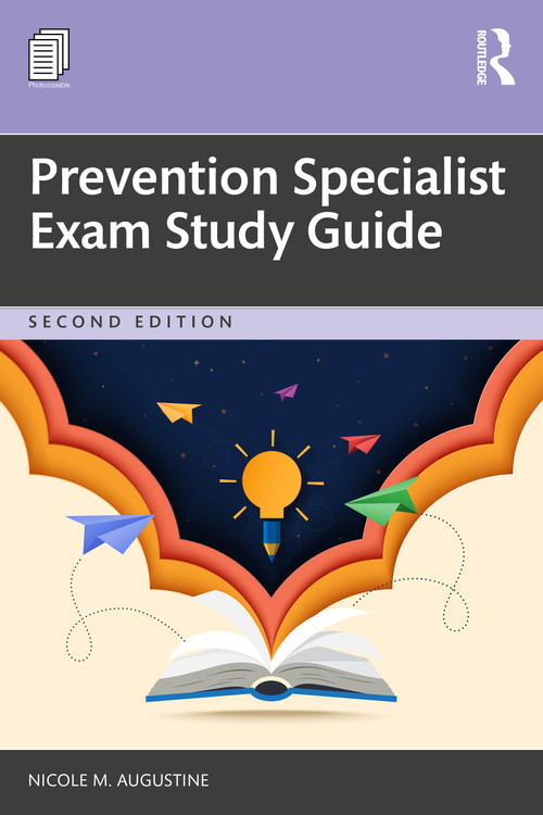 Prevention Specialist Exam Study Guide by Nicole M. Augustine, 9781041224372