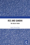 RSS and Gandhi (The Idea of India) by Sangit Kumar Ragi, 9781032816050