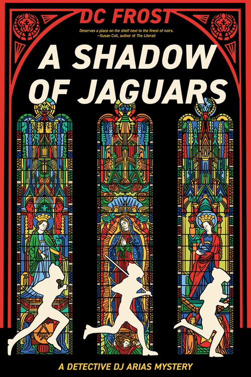A Shadow of Jaguars by D.C. Frost, 9781636285085