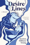 Desire Lines (A Memoir) by Kristen Millares Young, 9781636285023