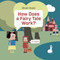 How Does a Fairy Tale Work? by Olivier Dupin, Madeleine Stratford, 9781771477185
