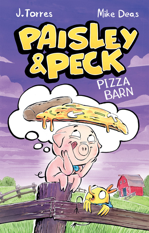 Paisley and Peck: Pizza Barn by J. Torres, Mike Deas, 9781771476416