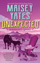 Unexpected - 9798217193271 by Maisey Yates, 9798217193271
