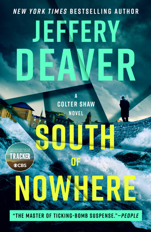 South of Nowhere - 9780593717516 by Jeffery Deaver, 9780593717516
