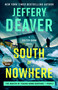 South of Nowhere - 9780593717516 by Jeffery Deaver, 9780593717516