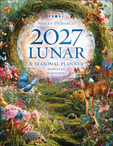 2027 Lunar and Seasonal Planner Calendar - Northern Hemisphere by Stacey Demarco, 9781922786395