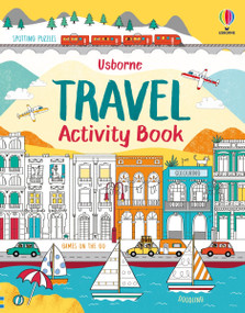 Travel Activity Book by Various, Rebecca Gilpin, Lucy Bowman, 9781805074984