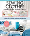 Sewing Clothes - Elevate Your Sewing Skills (A Master Class in Finishing, Embellishing, and the Details) - 9781639811076 by Joi Mahon, 9781639811076
