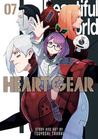 Heart Gear, Vol. 7 by Tsuyoshi Takaki, 9781974758036