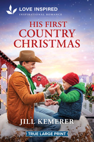 His First Country Christmas (An Uplifting Inspirational Romance) - 9781335985040 by Jill Kemerer, 9781335985040