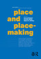 Place and Placemaking by Conrad Kickert, Camden Miller, Robert Shibley, 9781032850801