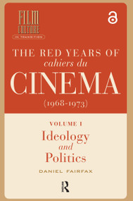 The Red Years of Cahiers du cinéma (1968-1973) (2-volume Set) by Daniel Fairfax, 9781041188940