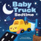 Baby Truck Bedtime by J. D. Davis, Erica Sirotich, 9781464231421