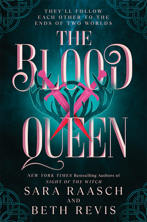 The Blood Queen by Sara Raasch, Beth Revis, 9781464236174