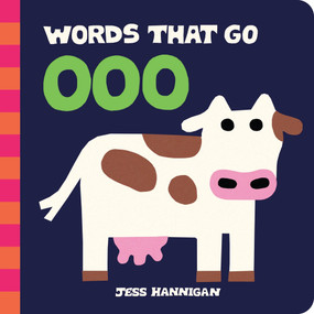 Words That Go Ooo by Jess Hannigan, 9781464262951