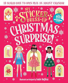 My Sticker Dress-Up®: Christmas Surprise! by Louise Anglicas, 9781464269820
