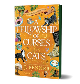 A Fellowship of Curses & Cats (Deluxe Edition) by J. Penner, 9781464276460