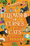 A Fellowship of Curses & Cats (Standard Edition) by J. Penner, 9781464276477
