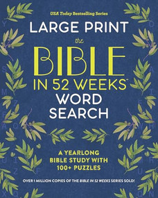 The Bible in 52 Weeks Word Search - Large Print (A Yearlong Bible Study with 100+ Puzzles) by Agnieszka Żylińska-Rękas, 9798897171057