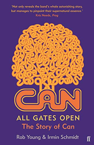 All Gates Open by Rob Young, Irmin Schmidt, 9780571311521