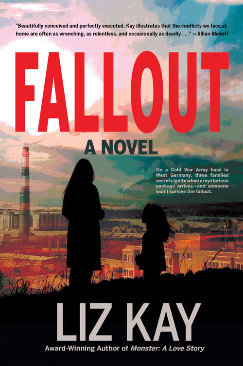 Fallout (A Novel) - 9781636284996 by Liz Kay